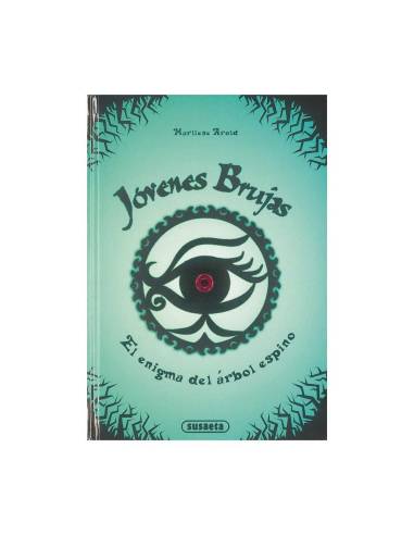 Libro Jóvenes Brujas "El enigma del árbol espino"